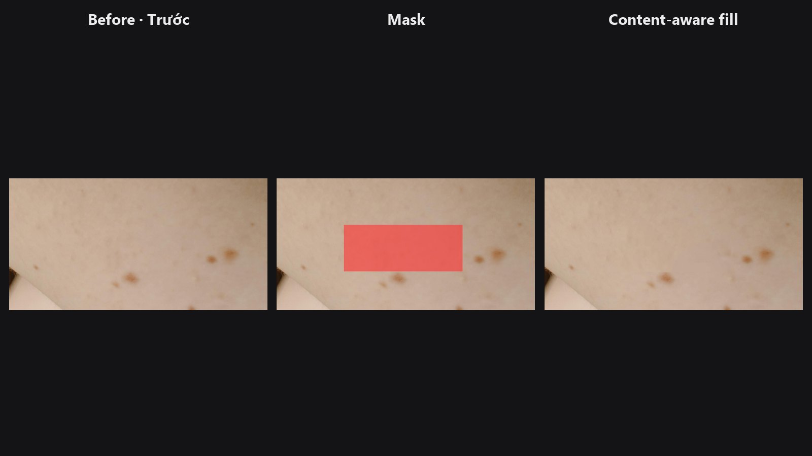 Heal — before, mask, content-aware fill on freckles of an arm